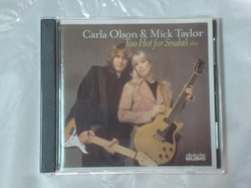 TOO HOT FOR SNAKES plus / Carla Olson & Mick Taylor US2CD