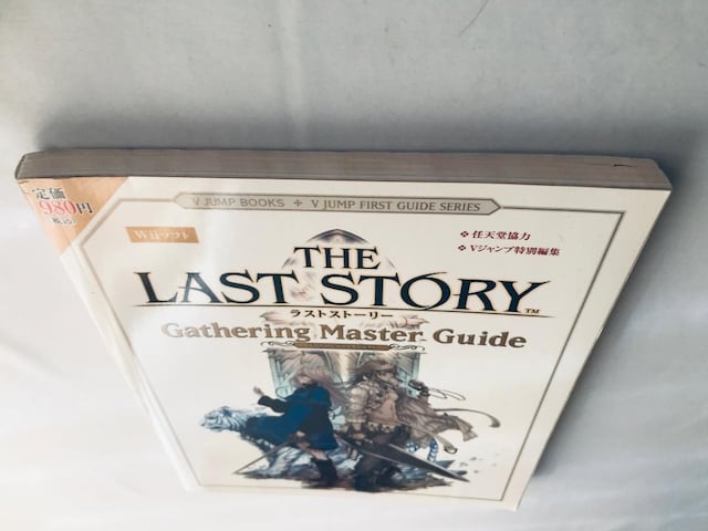 THE LAST STORY U XgXg[[MUO }X^[KCh V[NbgJ U{ Wii Guide  Q[{/\tg 
