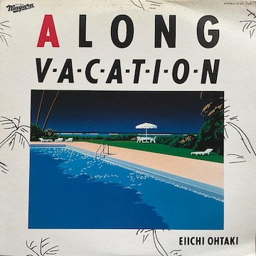 r / ALONG VACATION