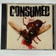 Consumed / Hit For Six