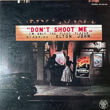 ELTON JOHN / gDONfT SHOOT MEh   No3-8