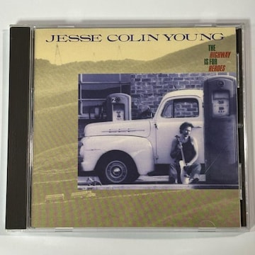 Jesse Colin Young / Highway Is for Heroes