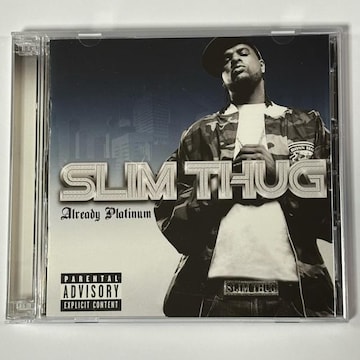 Slim Thug / Already Platinum (Bonus CD)