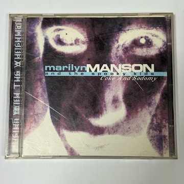 Marilyn Manson And The Spooky Kids / coke and Sodomy