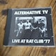 CD Live At Rat Club '77/Alternative TV