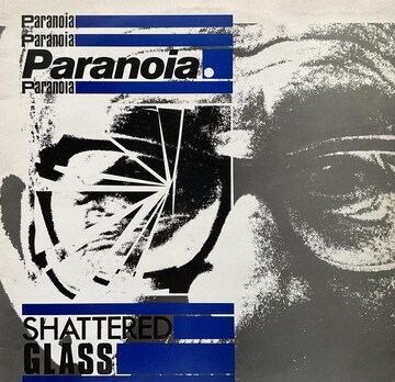PARANOIA / SHATTERED GLASS