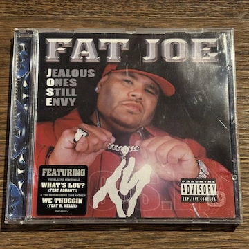 yFAT JOEzJEALOUS ONES STILL ENVY