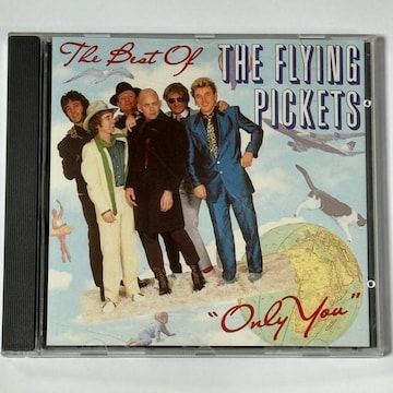 Flying Pickets / Only You - the Best of the Flying Pickets