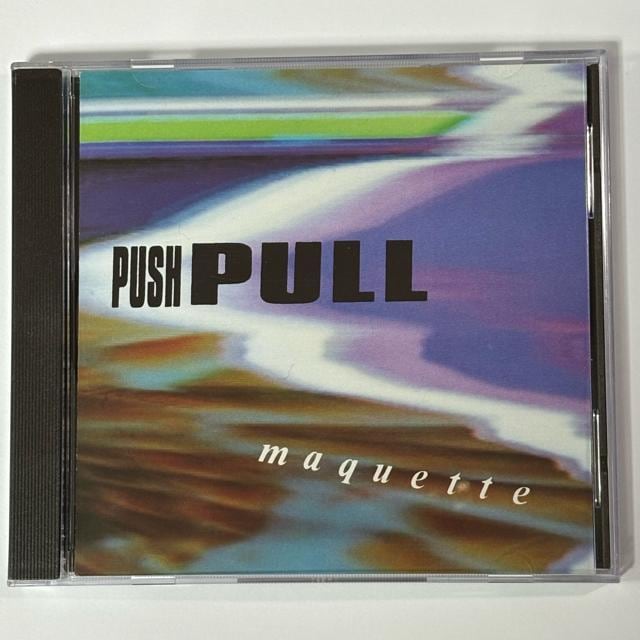 Push Pull  / Maquette   CD/DVD/rfI 
