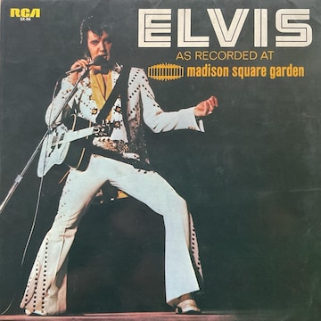 ELVIS AS RECORDED AT madison square garden