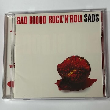 SADS / SAD BLOOD ROCKNROLL
