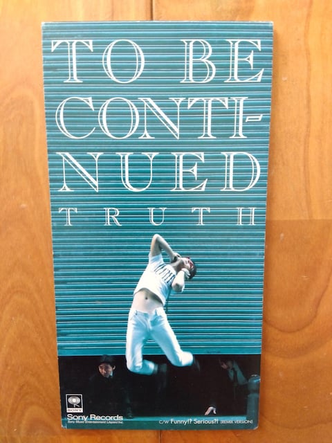 TO BE CONTINUEDuTRUTHvCD   ^gObY 