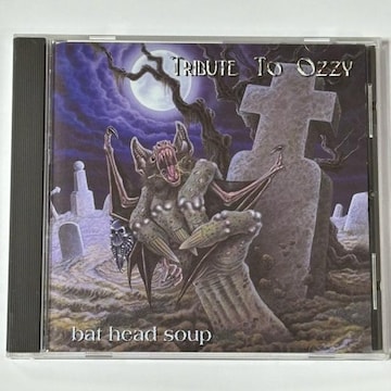 TRIBUTE TO OZZY / BAT HEAD SOUP