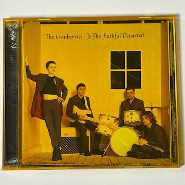 The Cranberries / To the Faithful Departed