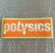 POLYSICS XebJ[ |VbNX
