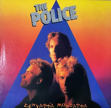 THE POLICE / ZENYATTA MONDATTA.  No3-5