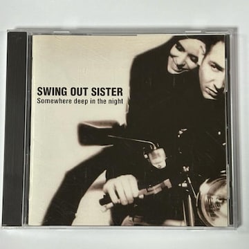 SWING OUT SISTER / Somewhere deep in the night